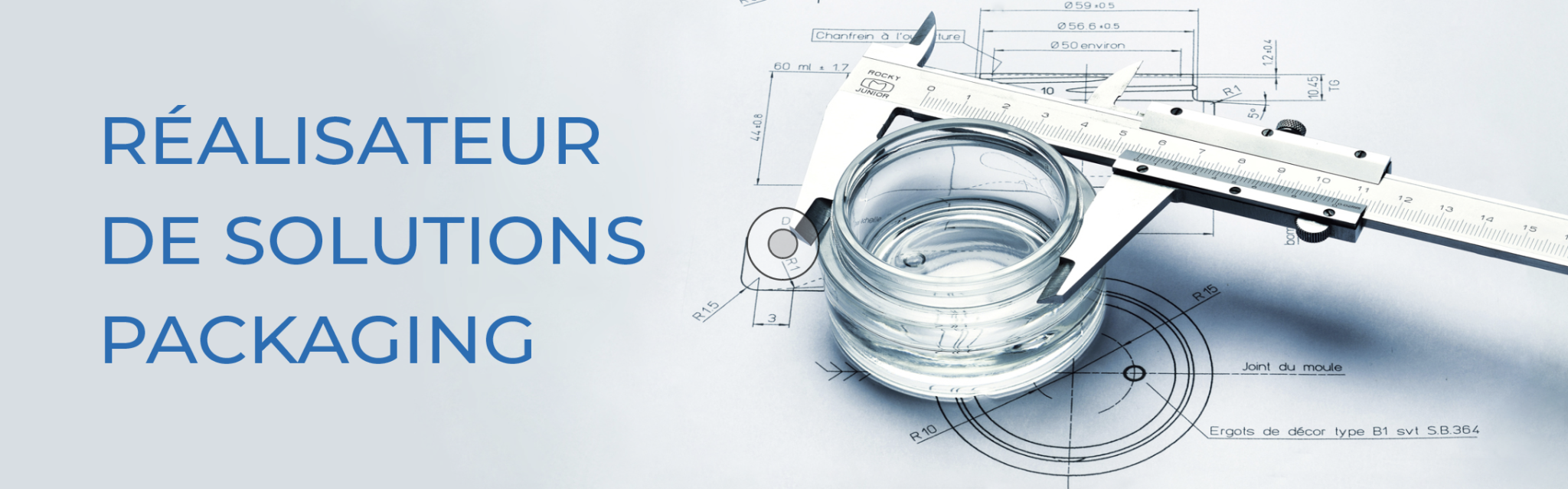 Réalisateur de solutions packaging